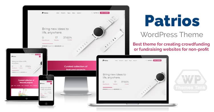 Download Themeum Patrios theme for fundraising / running crowdfunding campaigns for startups, orphanages, schools, non-profit organizations, charity and other fundraising institutes