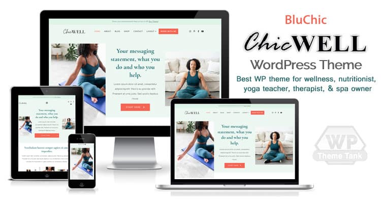 Bluchic - Download the ChicWell theme - Best WordPress Theme For health, wellness, yoga or any type of business