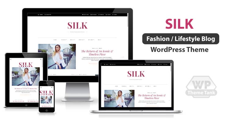 Download Pixelgrade - Silk WordPress theme for passionate fashion / Lifestyle / travel bloggers