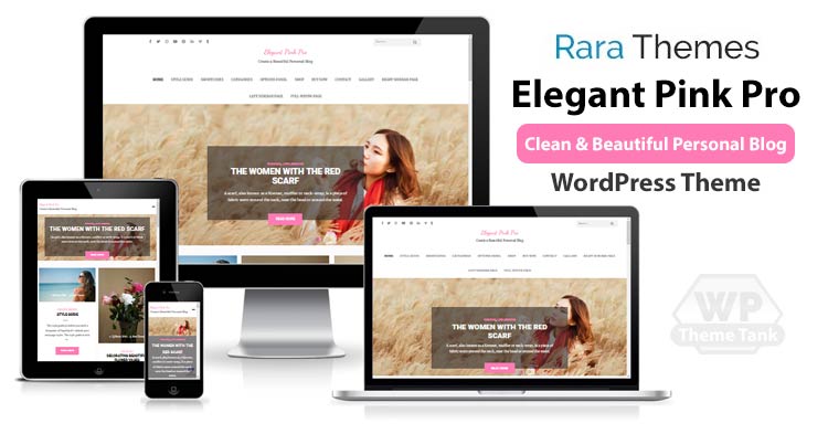 Rarathemes - Download Elegant Pink Pro WordPress Theme for creating girly / feminine blogs