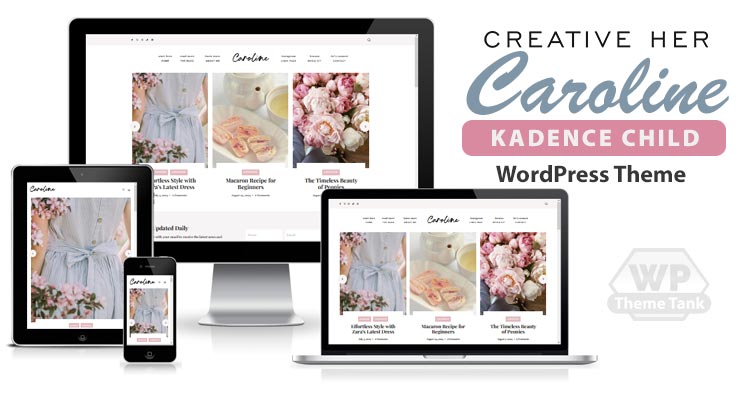 Download CreativeHer - Caroline Kadence Child WordPress Theme For female Lifestyle Bloggers, Fashion bloggers, creatives, and business women
